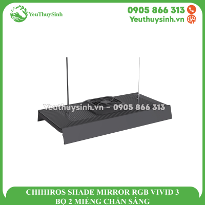 CHIHIROS SHADE MIRROR RGB VIVID 3 - BỘ 2 MIẾNG CHẮN SÁNG
