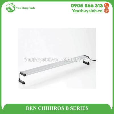 ĐÈN CHIHIROS B SERIES
