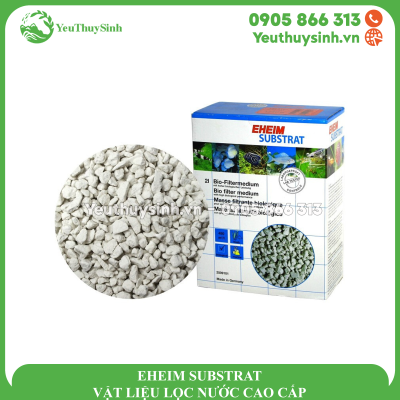 EHEIM SUBSTRAT - VẬT LIỆU LỌC NƯỚC CAO CẤP