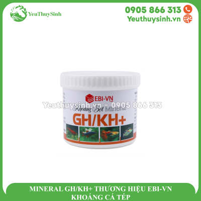 MINERAL GH/KH+ THƯƠNG HIỆU EBI-VN - KHOÁNG CÁ TÉP