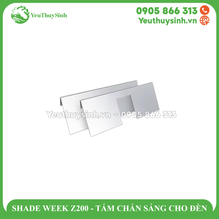SHADE WEEK Z200 - TẤM CHẮN SÁNG CHO ĐÈN