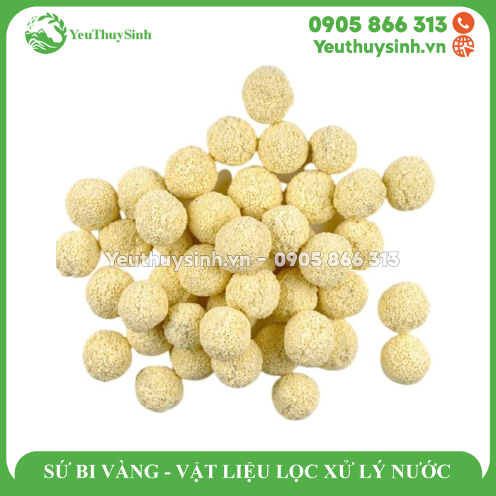 SỨ BI VÀNG - VẬT LIỆU LỌC XỬ LÝ NƯỚC